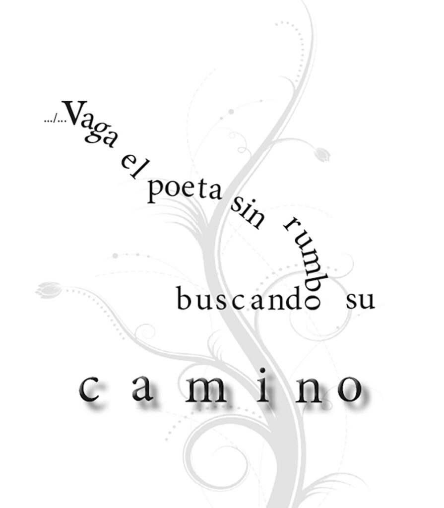 poesía gráfica, jpellicer, mi arbolito mientras paso, rumbo, camino, buscando, II, por Jpellicer