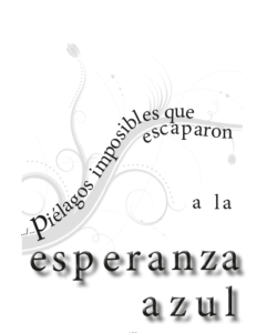 poesía gráfica, jpellicer, mi arbolito mientras paso, esperanza, azul, XX, por Jpellicer